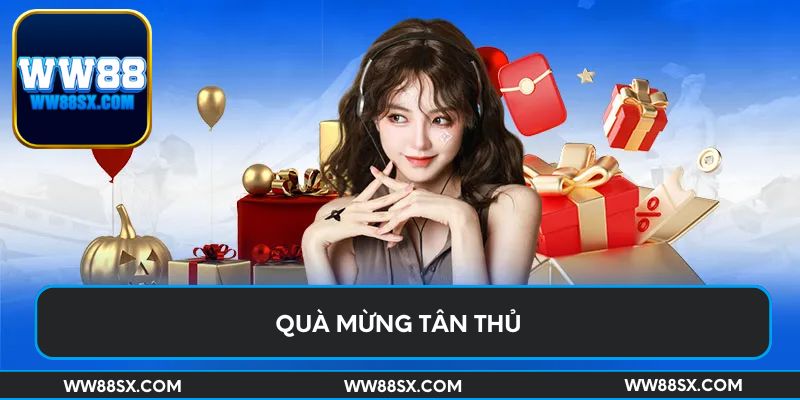 Quà mừng tân thủ